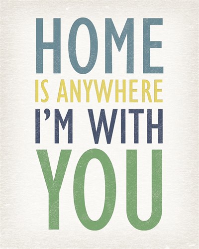 Home is Anywhere I'm with You - Tom Frazier
