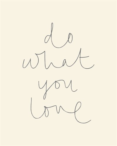 Do What You Love - Joni Whyte