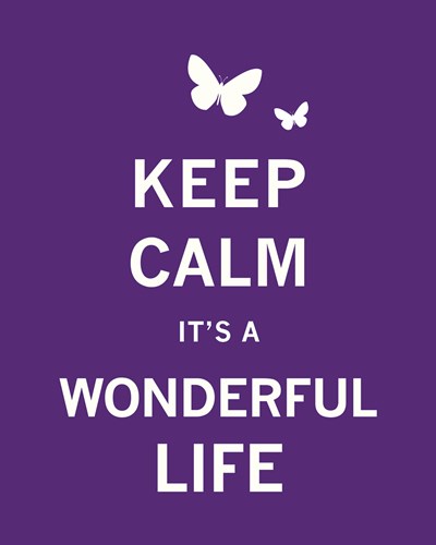 Keep Calm It's a Wonderful Life - The Vintage Collection