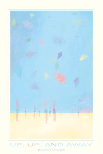 Up, Up, And Away - Malcolm Sanders