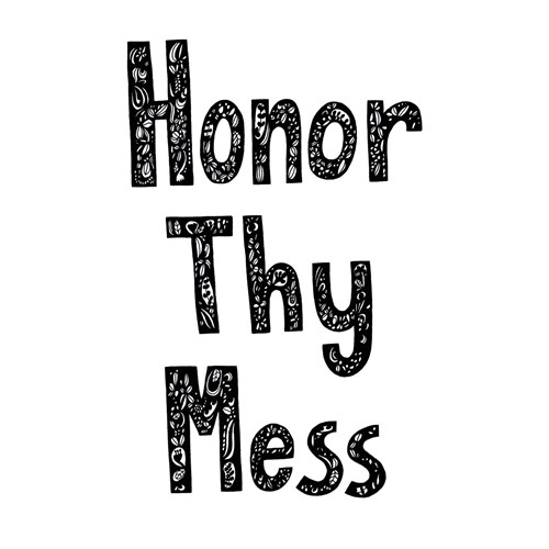 Honor Thy Mess - Virginia Kraljevic