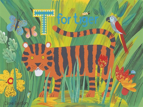 T for Tiger - Clare Beaton