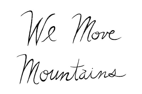 We Move Mountains - Virginia Kraljevic