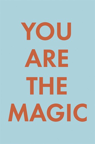 You are Magic - Tom Frazier