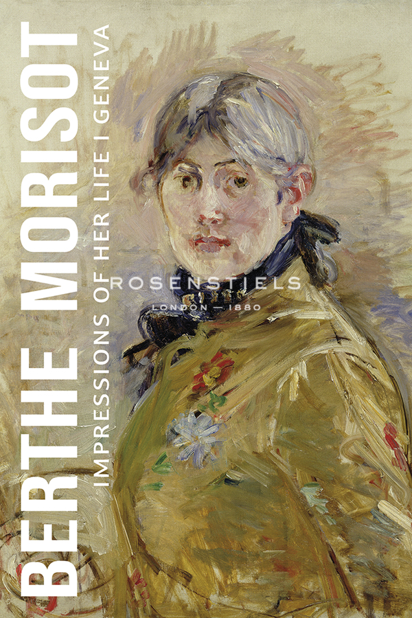 Impressions of Her Life - Geneva - Berthe Morisot